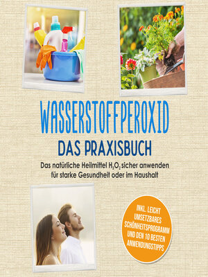 cover image of Wasserstoffperoxid--Das Praxisbuch